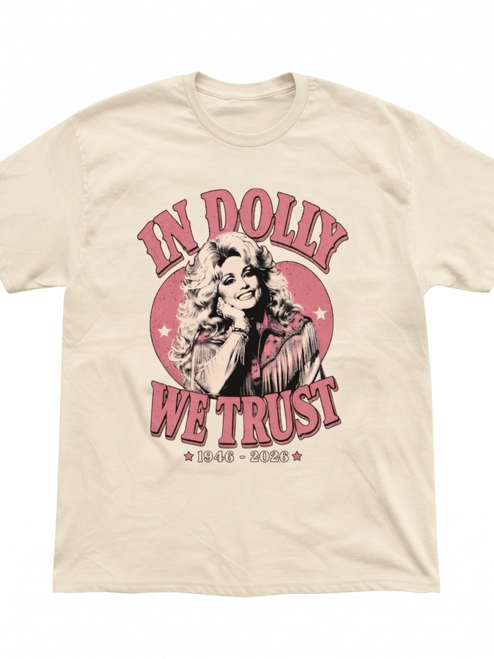 In Dolly We Trust Retro Pink Portrait Country Music Natural T-Shirt
